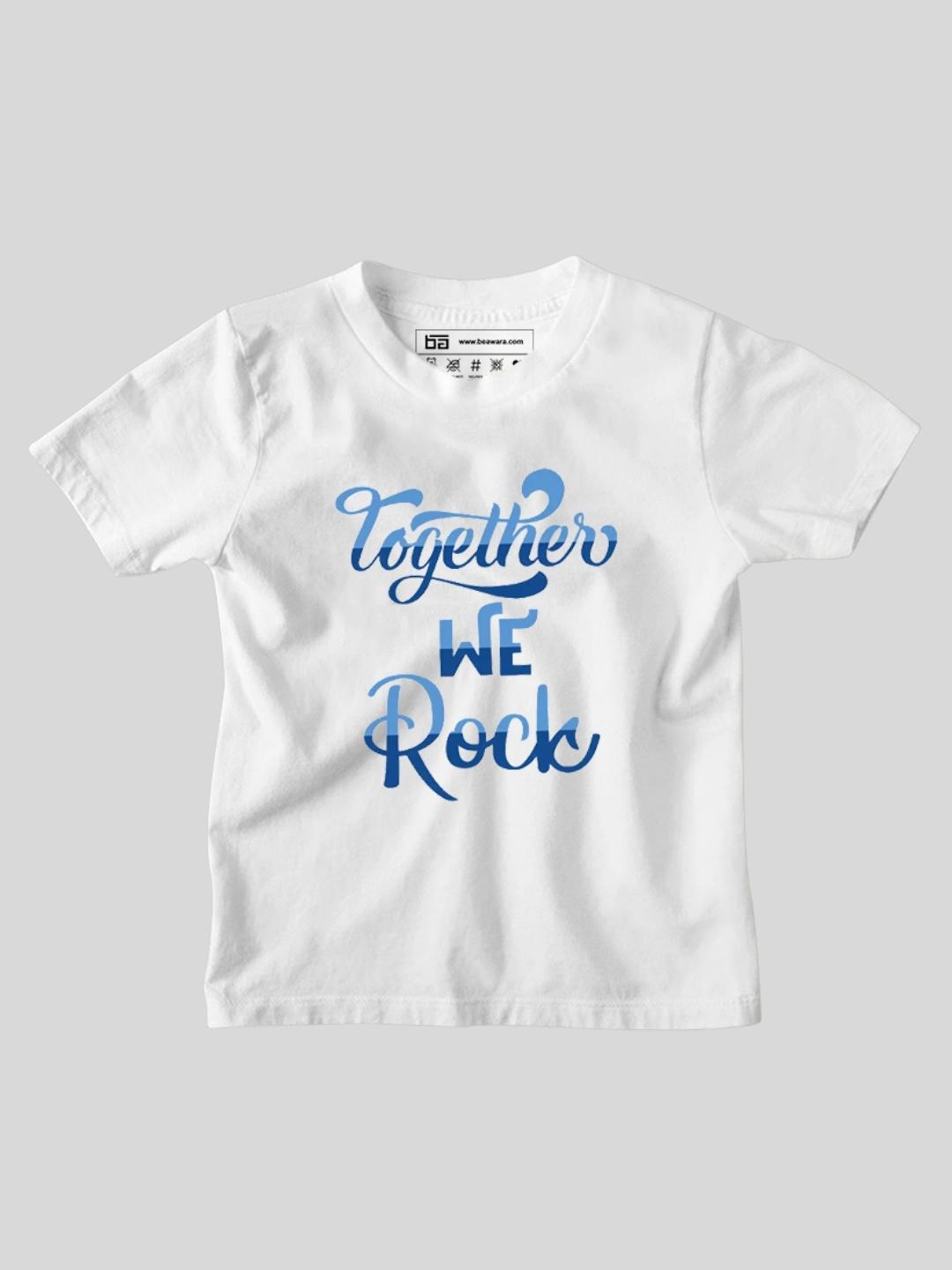 Together We Rock Kids T-Shirt - Be Awara