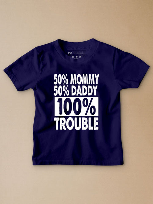 100% Trouble Kids T-Shirt - Be Awara