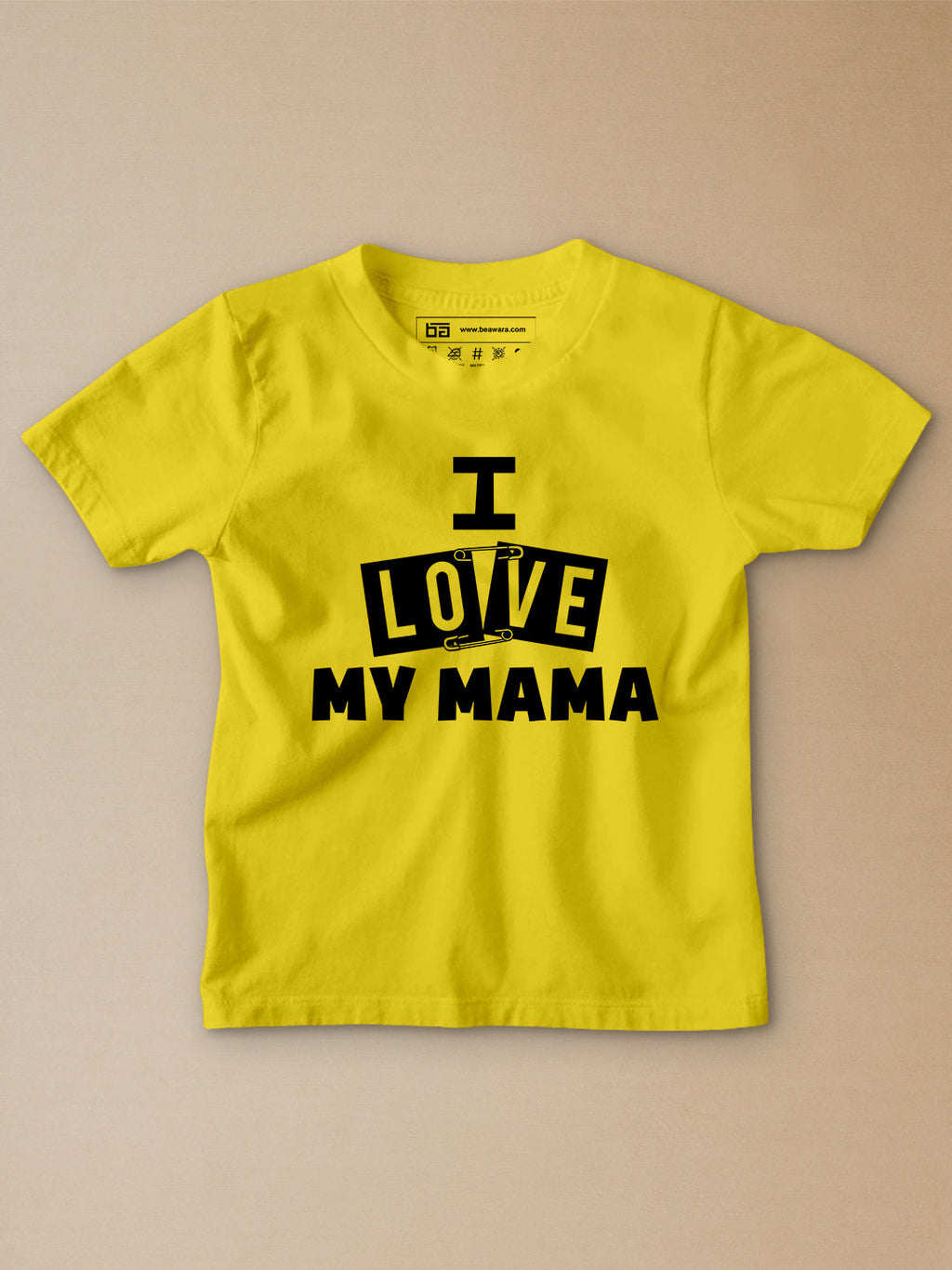 I Love My Mama Kids T-Shirt - Be Awara