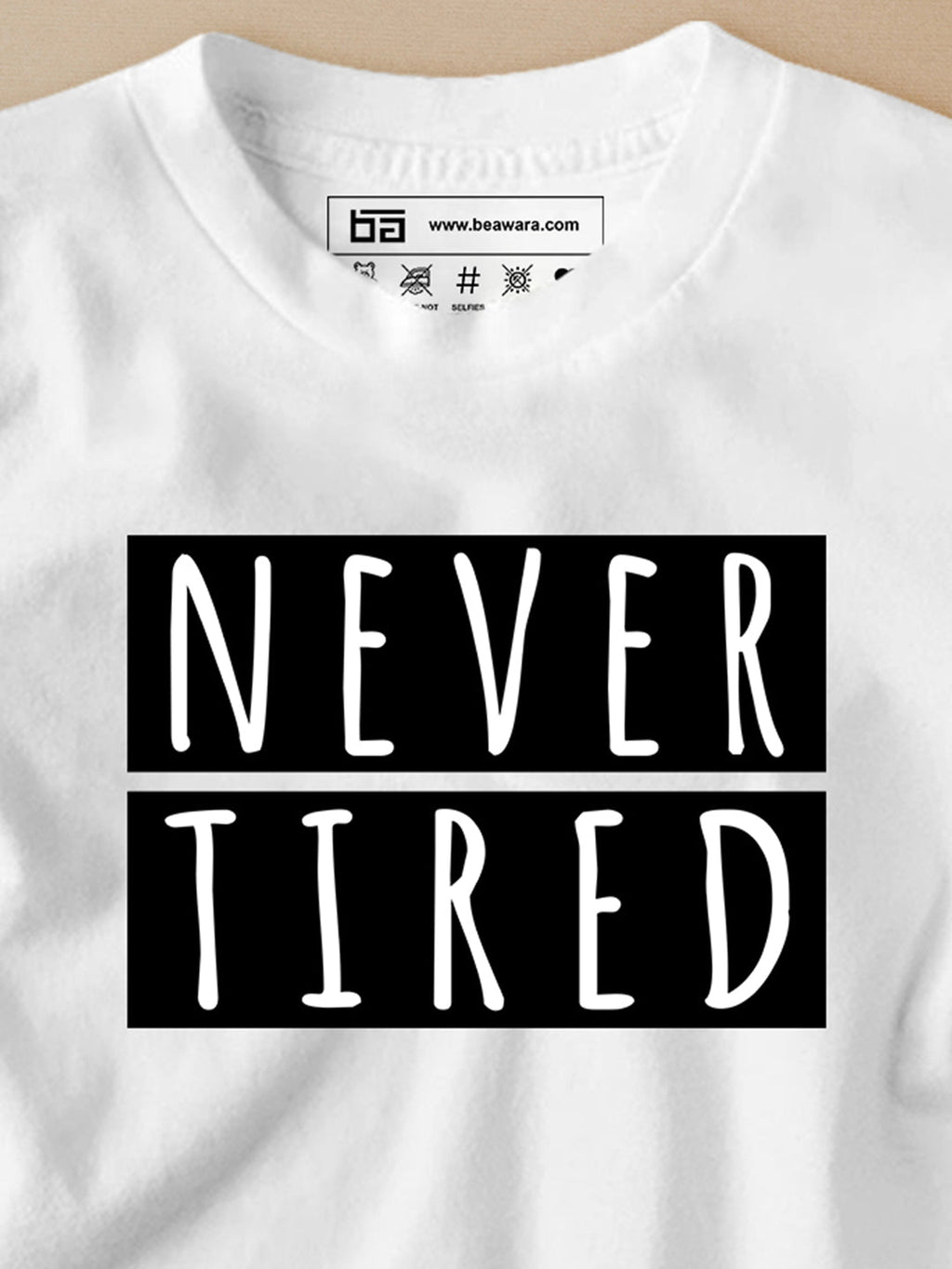 Never Tired Kids T-Shirt - Be Awara