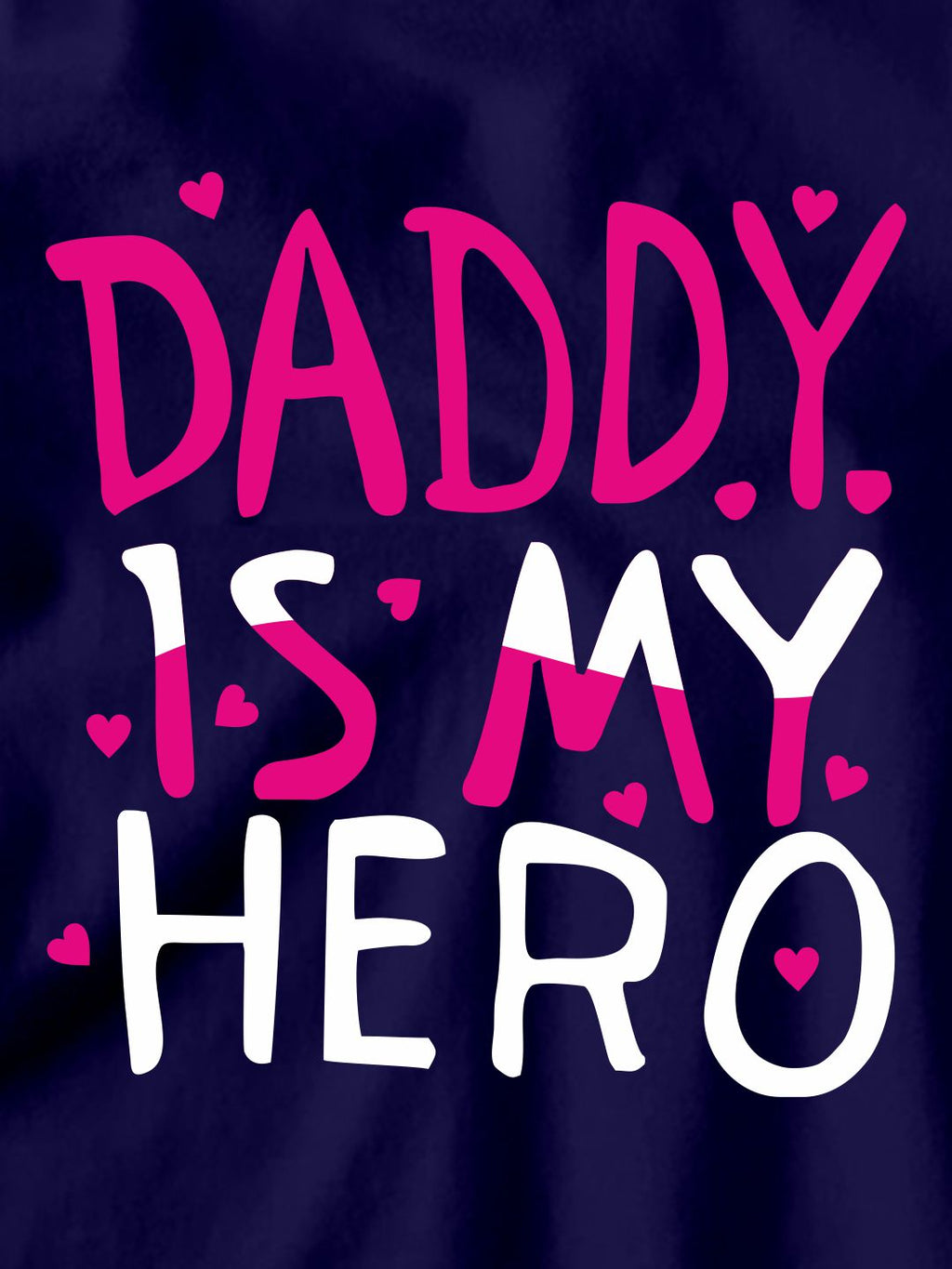 Daddy is my Hero Kids T-Shirt - Be Awara